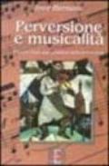 Perversione e musicalità. Un contributo alla dinamica della perversione