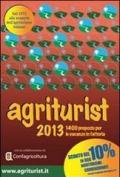 Agriturist 2013. 1400 proposte per le vacanze in fattoria