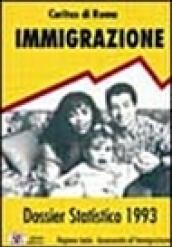 Immigrazione. Dossier statistico 1993