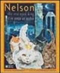 Nelson. The one-eyed king - Il re senza un occhio