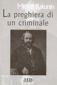 La preghiera di un criminale