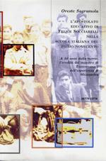 Apostolato educativo di Felice Socciarelli nella scuola italiana del primo Novecento