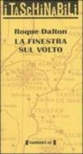 La finestra sul volto