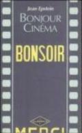 Bonjour cinéma