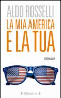 La mia America e la tua