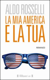 La mia America e la tua