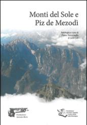 Monti del Sole e Piz de Mezodì