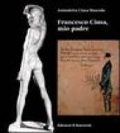 Francesco Ciusa, mio padre