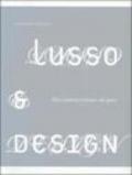 Lusso e design. Etica, estetica e mercato del gusto