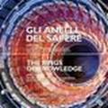 Gli anelli del sapere INFN X LHC. Il contributo italiano alla più grande ricerca sulla fisica delle particelle al CERN di Ginevra. Ediz. italiana e inglese