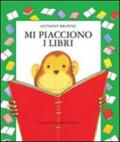 Mi piacciono i libri. Ediz. illustrata