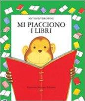 Mi piacciono i libri. Ediz. illustrata