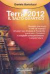Terra 2012. Il salto quantico