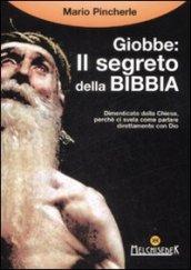 Giobbe: il segreto della Bibbia