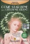 Come star bene con i cerchi nel grano. DVD. Con libro