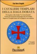 I cavalieri templari della Daga dorata