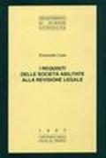 I requisiti delle società abilitate alla revisione legale