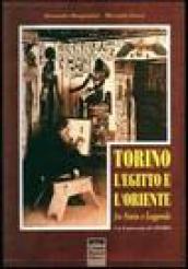 Torino, l'Egitto e l'Oriente fra storia e leggenda