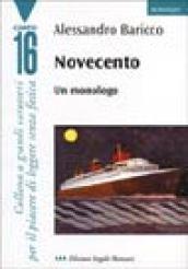 Novecento. Un monologo