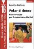 Poker di donne. Un nuovo caso per il commissario Martini