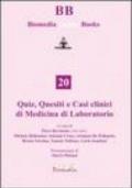 Quiz, quesiti e casi clinici di medicina di laboratorio