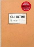 Gli ultimi - Edizione integrale 1963 - 2013 (2 Dvd)