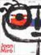 Joan Miró. Dalla figurazione al gesto. Opera grafica (1893-1993). Catalogo della mostra (Reggio Emilia, Teatro Valli, 19 settembre-14 novembre 1993)