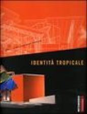 Identità tropicale. Metamorph. 9ª Mostra internazionale di architettura Biennale di Venezia (12 settembre-7 novembre 2004)