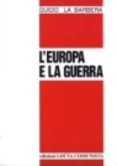 L'Europa e la guerra