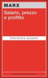 Salario, prezzo e profitto