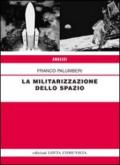 La militarizzazione dello spazio