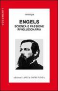 Engels. Scienza e passione rivoluzionaria