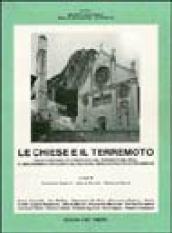 Le chiese e il terremoto. Dalla vulnerabilità constatata nel terremoto del Friuli al miglioramento antisismico nel restauro. Verso una politica di prevenzione