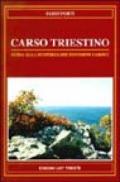 Carso triestino. Guida alla scoperta dei fenomeni carsici