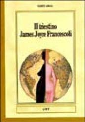Il triestino James Joyce Francescoli