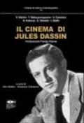 Il cinema di Jules Dassin. Hollywood-Parigi-Atene