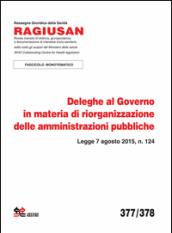 Deleghe al governo in materia di riorganizzazione delle amministrazioni pubbliche