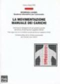 La movimentazione manuale dei carichi