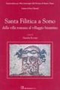 Santa Filitica a Sorso. Dalla villa romana al villaggio bizantino