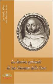 La dottrina spirituale di San Giovanni della Croce