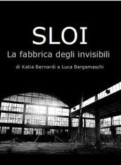 Sloi. La fabbrica dei veleni