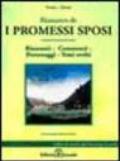 Riassunto de «I Promessi sposi». Riassunti, commenti, personaggi