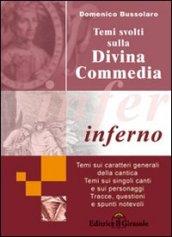 Temi svolti sulla Divina Commedia. Inferno