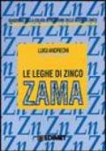 Le leghe di zinco-zama