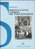Medicina e sanità a Genova nel primo Novecento