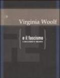 Virginia Woolf e il fascismo