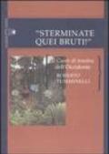 «Sterminate quei bruti!» Il Cuore di tenebra dell'Occidente