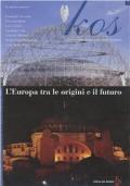Kos. Rivista di medicina, cultura e scienze umane (2008). Vol. 7: L'Europa tra le origini e il futuro.