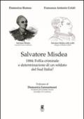 Salvatore Misdea. 1884: follia criminale o determinazione di un soldato del sud Italia?