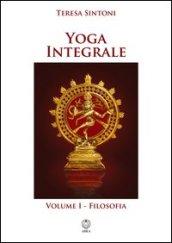 Yoga integrale. 1.Filosofia